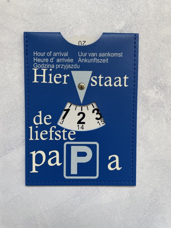 Parkeerschijf de liefste papa